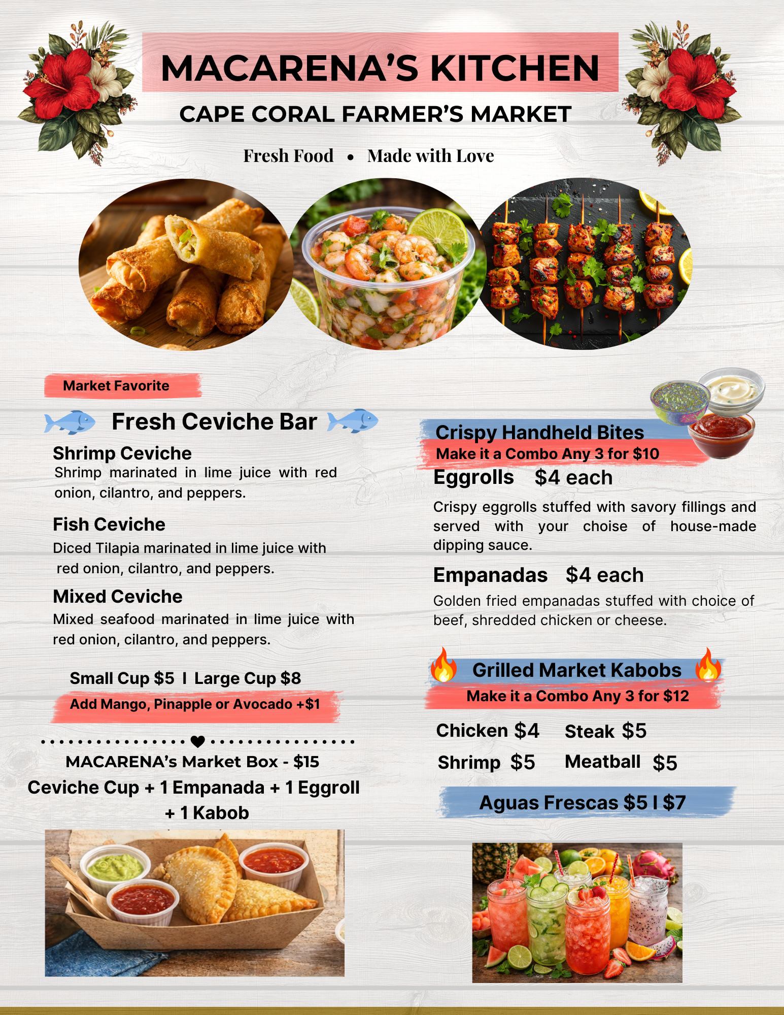 Macarena's Kitchen at the Cape Coral Farmer's Market — Fresh Ceviche, Eggrolls, Empanadas, Kabobs, Aguas Frescas