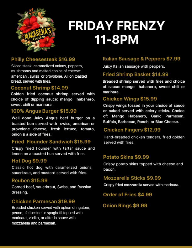 Friday Frenzy at Macarena's Kitchen — Every Friday 11AM-8PM
